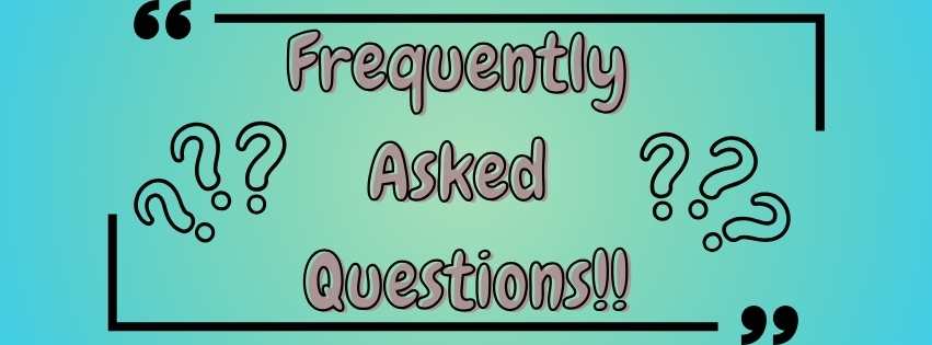 Frequently Asked Questions